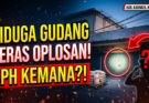 Diduga Sebuah Gudang Tempat Menyimpan Beras Oplosan, APH kemana?